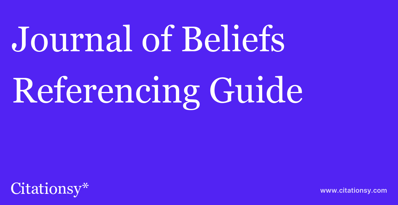 cite Journal of Beliefs & Values  — Referencing Guide